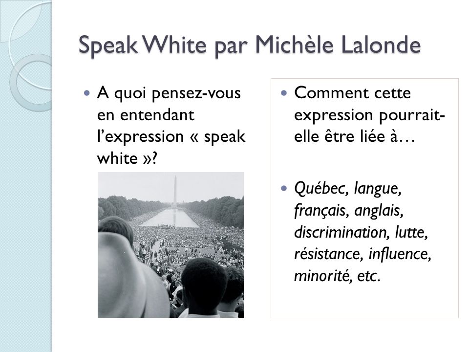 A faire aujourd hui R chauffement Speak White po me ppt